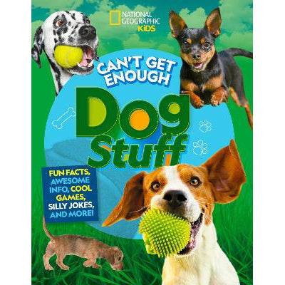 Can't Get Enough Dog Stuff (Can't Get Enough)-Books-National Geographic Kids-Yes Bebe