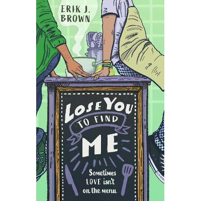 Lose You to Find Me: Swoon-worthy queer YA romance - can you get a second shot at first love?-Books-Hodder Children's Books-Yes Bebe