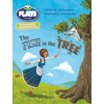 Bug Club Guided Julia Donaldson Plays Year Two Gold The Fish in the Tree-Books-Pearson Education Limited-Yes Bebe