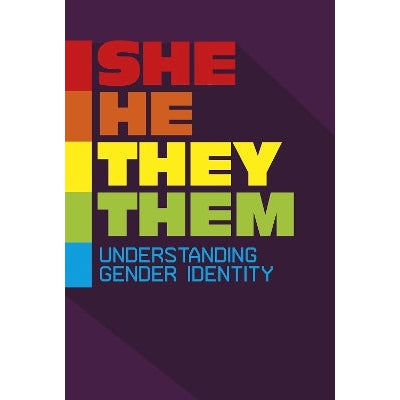 She/He/They/Them: Understanding Gender Identity-Books-Raintree-Yes Bebe