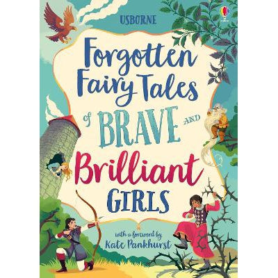 Forgotten Fairy Tales of Brave and Brilliant Girls-Books-Usborne Publishing Ltd-Yes Bebe