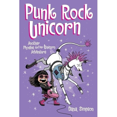 Punk Rock Unicorn: Another Phoebe and Her Unicorn Adventure-Books-Andrews McMeel Publishing-Yes Bebe