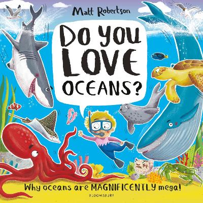Do You Love Oceans?: Why oceans are magnificently mega!-Books-Bloomsbury Childrens Books-Yes Bebe