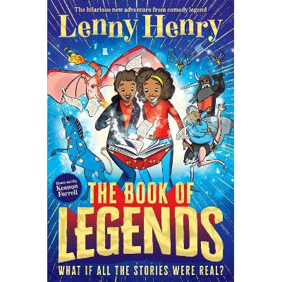 The Book of Legends: A hilarious and fast-paced quest adventure from bestselling comedian Lenny Henry-Books-Macmillan Children's Books-Yes Bebe