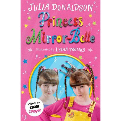 Princess Mirror-Belle: TV tie-in-Books-Macmillan Children's Books-Yes Bebe