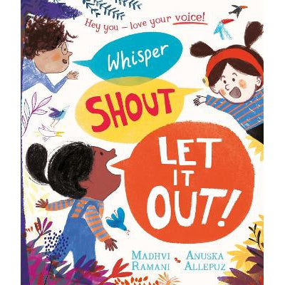 Whisper, Shout: Let It Out!-Books-Two Hoots-Yes Bebe