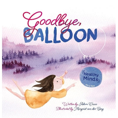 Goodbye, Balloon-Books-Clavis Publishing-Yes Bebe