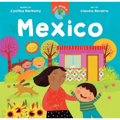 Our World: Mexico-Books-Barefoot Books, Incorporated-Yes Bebe