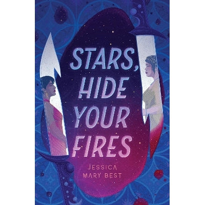 Stars, Hide Your Fires -Books-Quirk Books-Yes Bebe