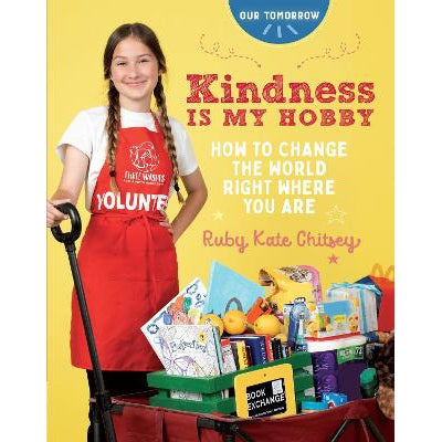 Kindness Is My Hobby: How to Change the World Right Where You Are-Books-Sixth & Spring Books-Yes Bebe