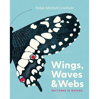 Wings, Waves, and Webs: Patterns in Nature-Books-Greystone Books,Canada-Yes Bebe
