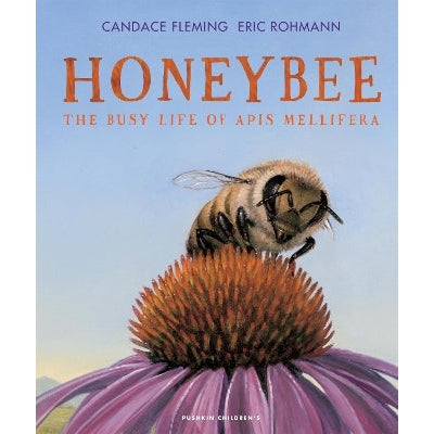 Honeybee: The Busy Life of Apis Mellifera-Books-Pushkin Children's Books-Yes Bebe