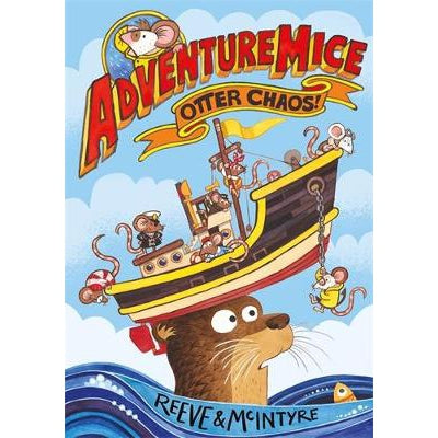 Adventuremice: Otter Chaos-Books-David Fickling Books-Yes Bebe