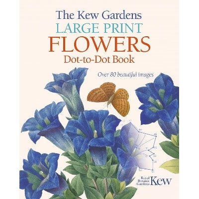 The Kew Gardens Large Print Flowers Dot-to-Dot Book: Over 80 Beautiful Images-Books-Arcturus Publishing Ltd-Yes Bebe