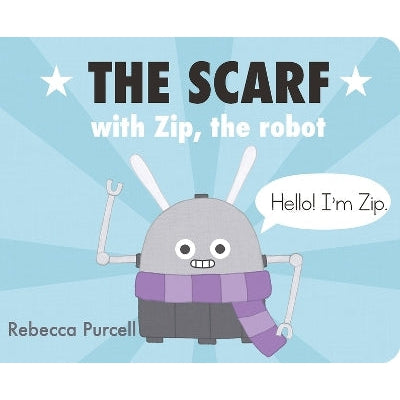 The Scarf, with Zip the Robot-Books-Tiny Seed-Yes Bebe
