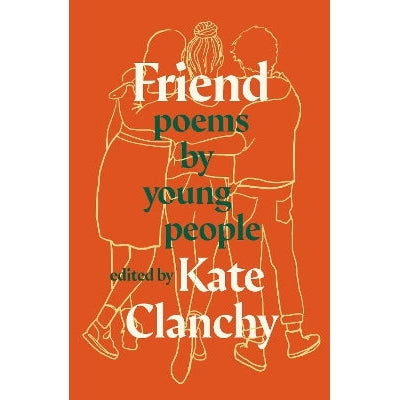 Friend: Poems by Young People-Books-Swift Press-Yes Bebe
