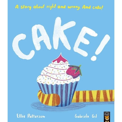 Cake!: A story about right and wrong. And cake!-Books-Little Tiger-Yes Bebe