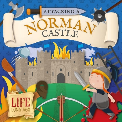 Attacking a Norman Castle-Books-BookLife Publishing-Yes Bebe