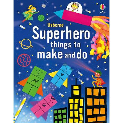 Superhero Things to Make and Do-Books-Usborne Publishing Ltd-Yes Bebe