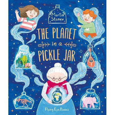 The Planet in a Pickle Jar-Books-Flying Eye Books-Yes Bebe