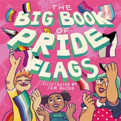 The Big Book of Pride Flags-Books-Jessica Kingsley Publishers-Yes Bebe