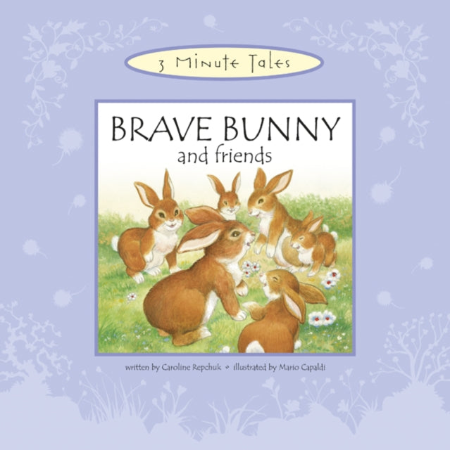 Brave Bunny And Friends - Caroline Repchuk & Mario Capaldi-Books-Templar Publishing-Yes Bebe