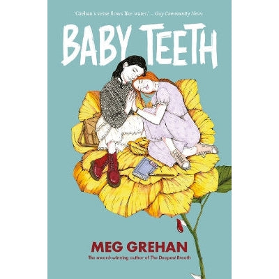 Baby Teeth – "Gloriously queer" (Kirkus starred review)-Books-Little Island-Yes Bebe