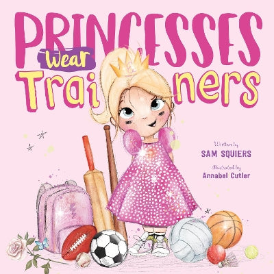 Princesses Wear Trainers-Books-Little Steps Publishing-Yes Bebe