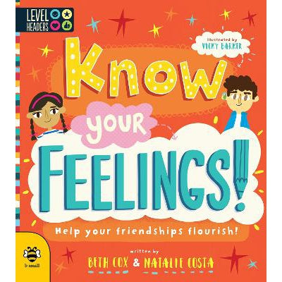 Know Your Feelings!: Help Your Friendships Flourish!-Books-b small publishing limited-Yes Bebe