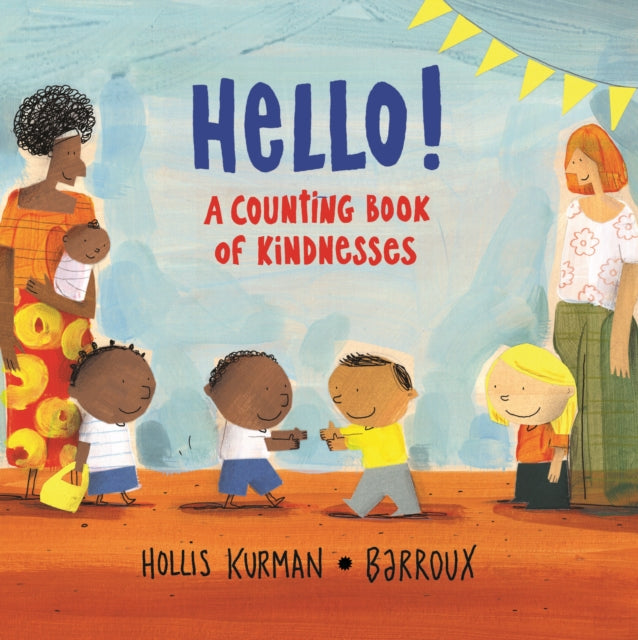Hello!: A Counting Book of Kindnesses-Books-Otter-Barry Books Ltd-Yes Bebe
