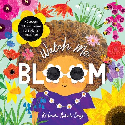 Watch Me Bloom: A Bouquet of Haiku Poems for Budding Naturalists-Books-Lantana Publishing-Yes Bebe