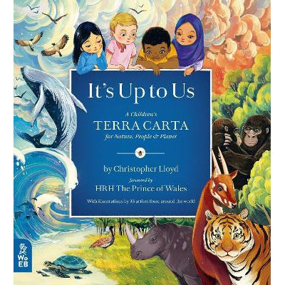 It's Up to Us: A Children's Terra Carta for Nature, People and Planet-Books-What on Earth Publishing Ltd-Yes Bebe