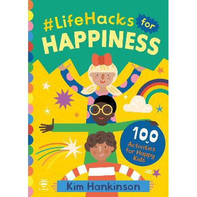#LifeHacks for Happiness: 100 Activities for Happy Kids-Books-b small publishing limited-Yes Bebe