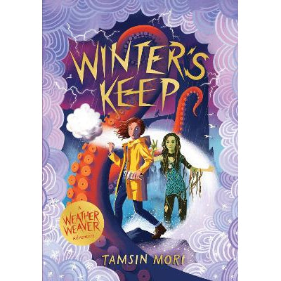Winter's Keep: A Weather Weaver Adventure #3-Books-UCLan Publishing-Yes Bebe