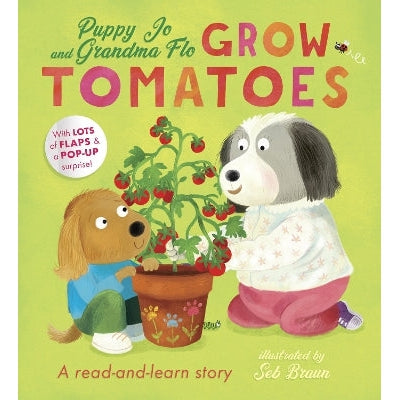 Puppy Jo and Grandma Flo Grow Tomatoes-Books-Townhouse Publishing Ltd-Yes Bebe