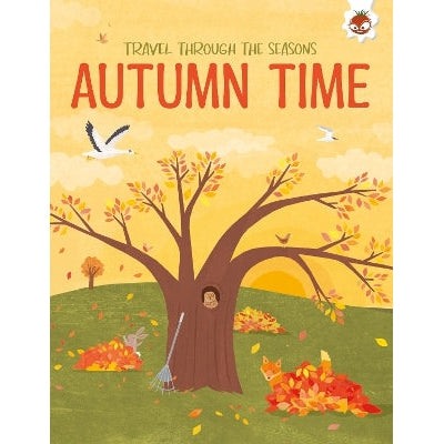 AUTUMN TIME Travel Through The Seasons: STEM-Books-Hungry Tomato Ltd-Yes Bebe