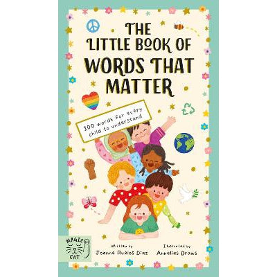 The Little Book of Words That Matter: 100 Words for Every Child to Understand-Books-Magic Cat Publishing-Yes Bebe