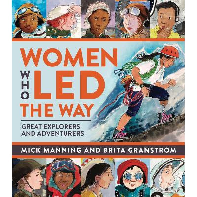 Women Who Led The Way: Great Explorers and Adventurers-Books-Otter-Barry Books Ltd-Yes Bebe