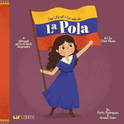 Life of/ la Vida de la Pola,The-Books-Lil Libros-Yes Bebe
