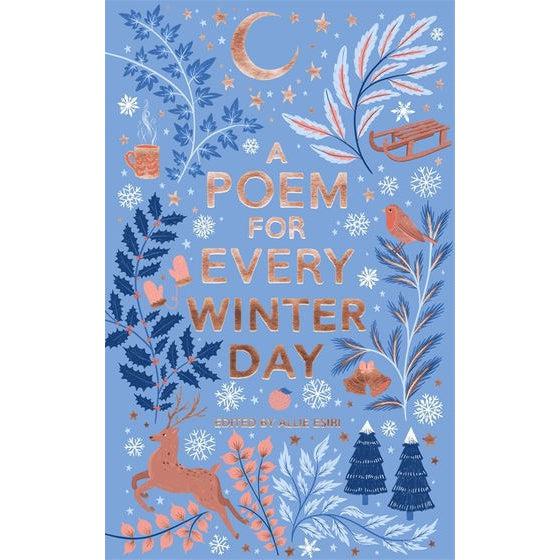 A Poem For Every Winter Day - Allie Esiri