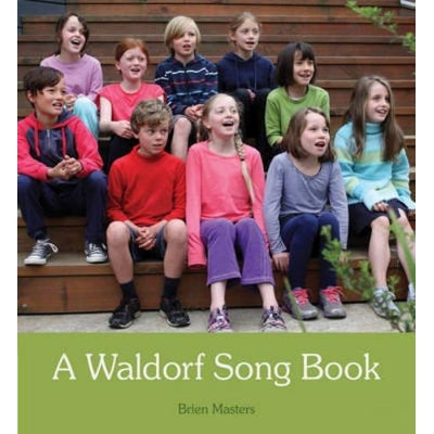 A Waldorf Song Book