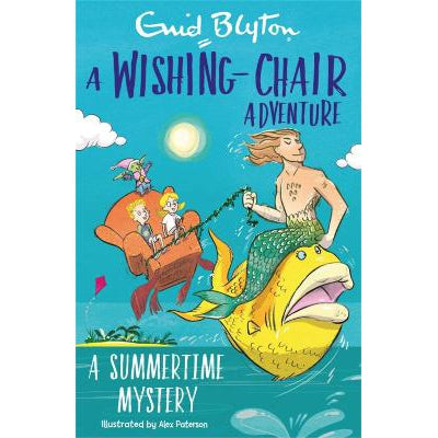 A Wishing-Chair Adventure: A Summertime Mystery: Colour Short Stories