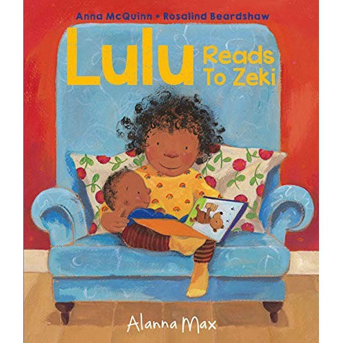 Lulu Reads To Zeki - Anna Mcquinn & Rosalind Beardshaw