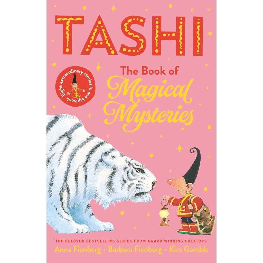 The Book Of Magical Mysteries: Tashi Collection 3 - Anna Fienberg - Barbara Fienberg & Kim Gamble