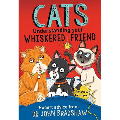 Cats: Understanding Your Whiskered Friend