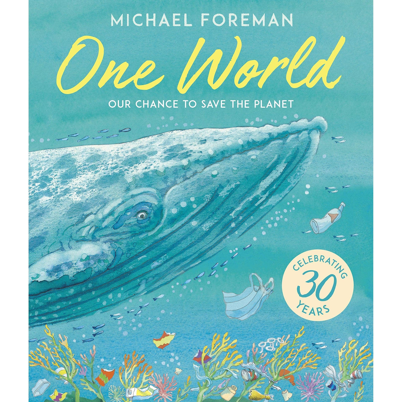 One World: 30Th Anniversary Special Edition