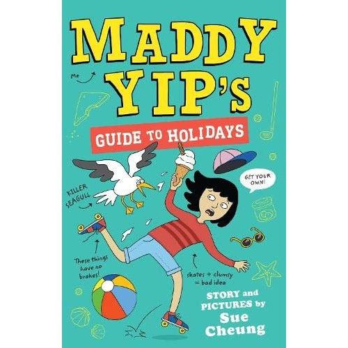 Maddy Yip's Guide To Holidays - Sue Cheung