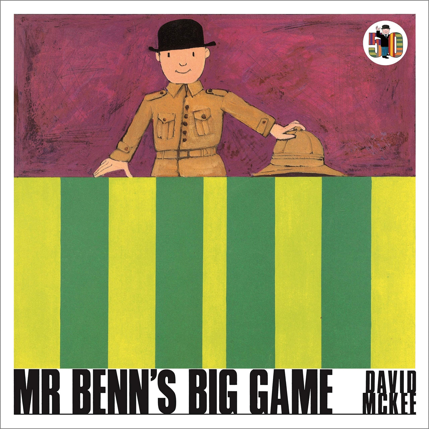 Mr Benn's Big Game - David Mckee