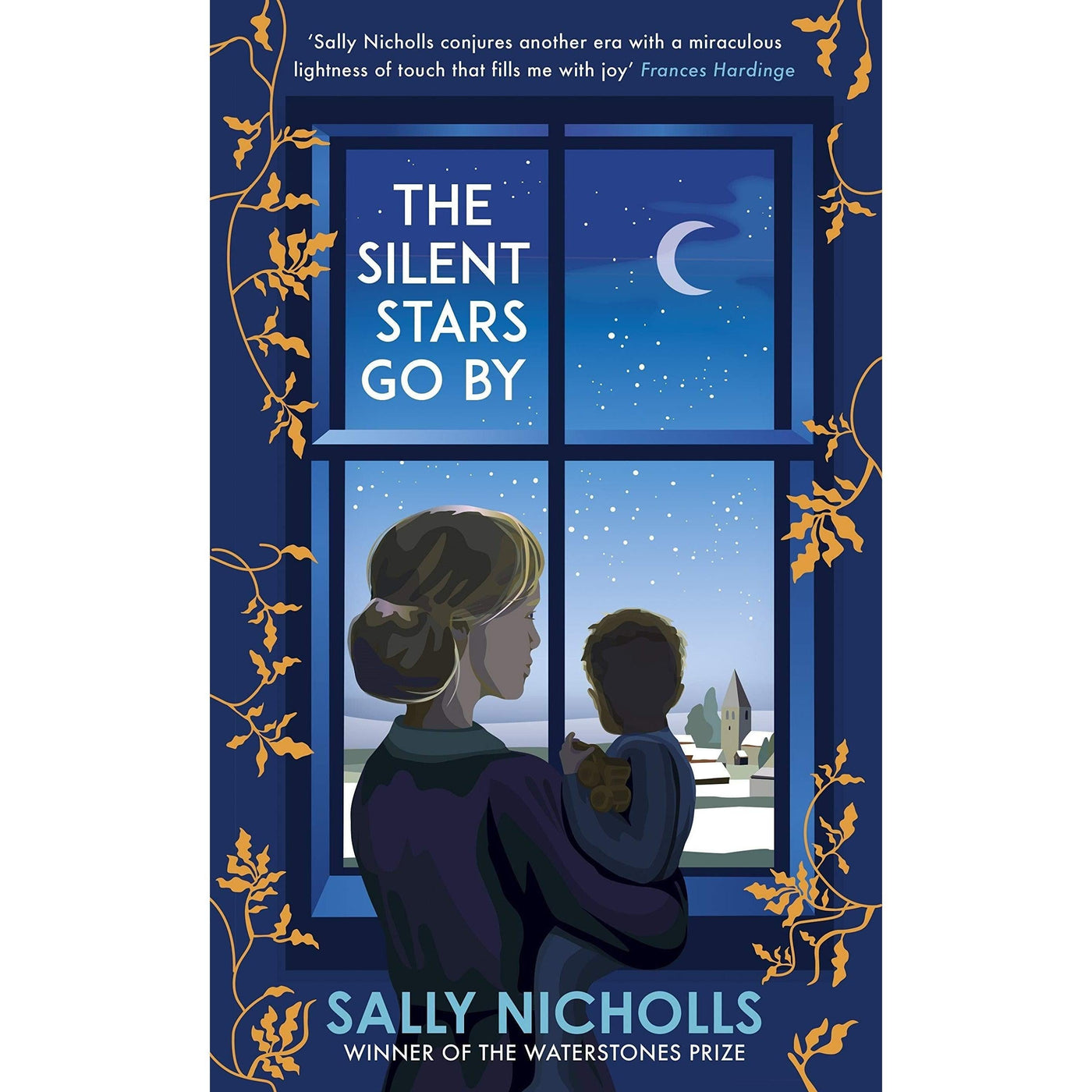The Silent Stars Go By - Sally Nicholls