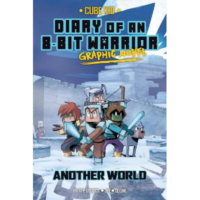 Diary Of An 8-Bit Warrior Graphic Novel: Another World